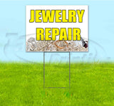 Jewelry Repair Yard Sign