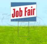 Job Fair Yard Sign