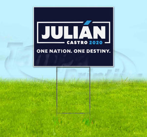 Julian Castro 2020 Yard Sign