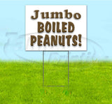 Jumbo Boiled Peanuts Yard Sign