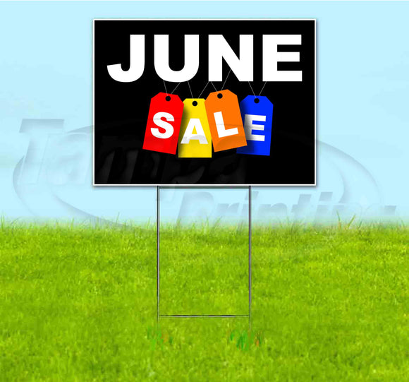 June Sale Tag Yard Sign