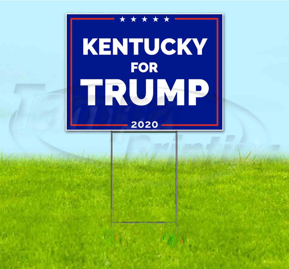 Kentucky For Trump Yard Sign