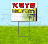 Keys Made Here Yard Sign
