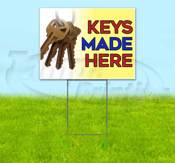Keys Made Here Yard Sign