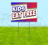 Kids Eat Free Yard Sign