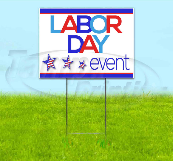 Labor Day Event Yard Sign