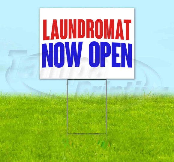 Laundromat Now Open Yard Sign