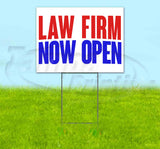 Law Firm Now Open Yard Sign