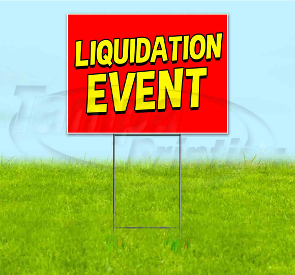 Liquidation Event YlwRed Yard Sign