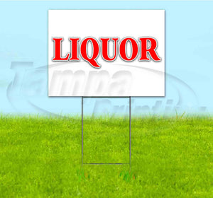 Liquor Yard Sign