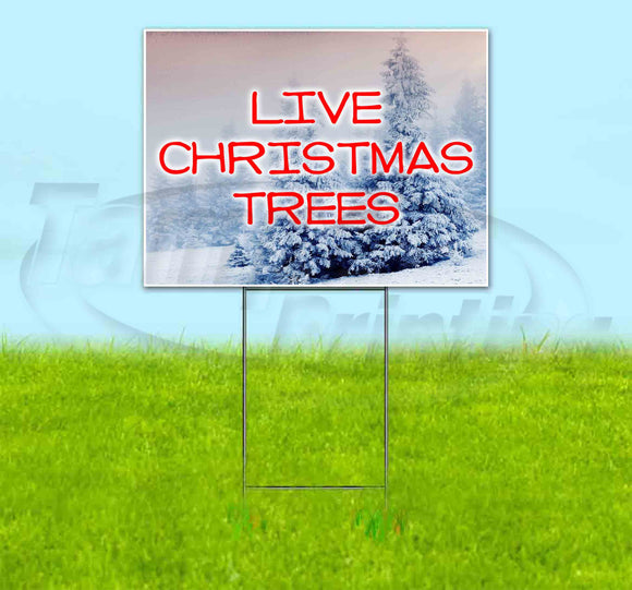 Live Christmas Trees Yard Sign