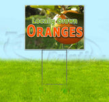 Locally Grown Oranges Yard Sign