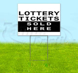 Lottery Tickets Sold Here Yard Sign
