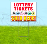 Lottery Tickets Sold Here Yard Sign