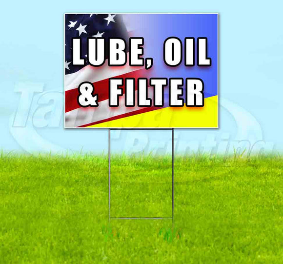 Lube Oil and Filter Yard Sign