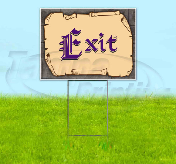 Medieval Fair Exit Yard Sign