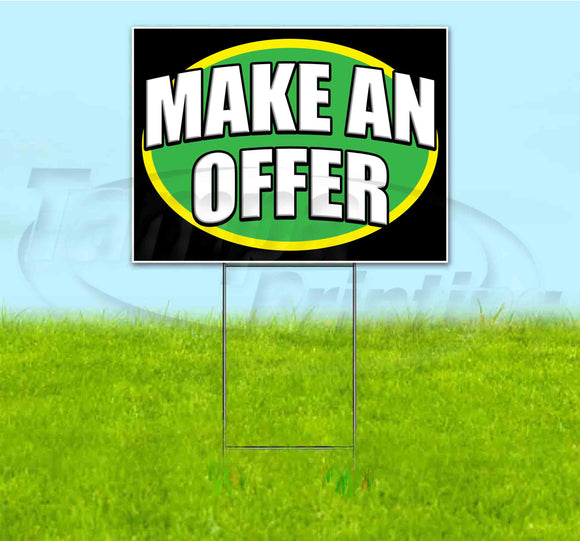 Make An Offer Yard Sign