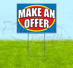 Make An Offer Yard Sign