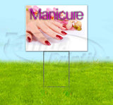Manicure Yard Sign