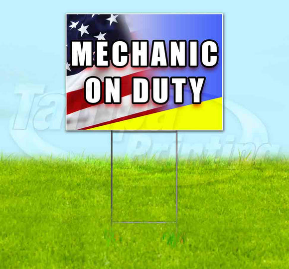 Mechanic On Duty Yard Sign