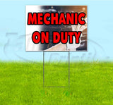 Mechanic On Duty Yard Sign
