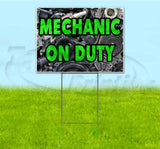 Mechanic On Duty Yard Sign