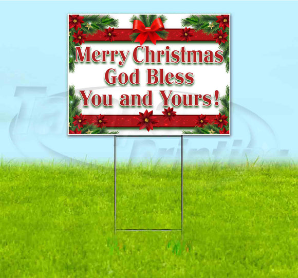 Merry Christmas God Bless You And Yours! Yard Sign