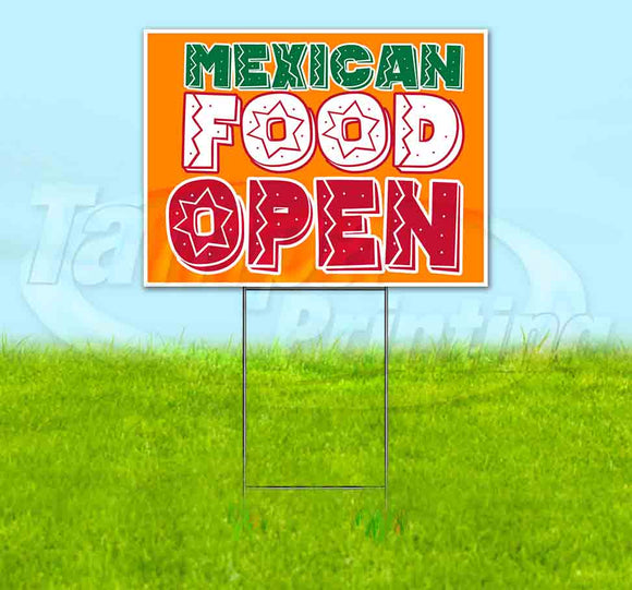 Mexican Food Open Yard Sign