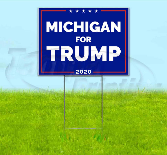 Michigan For Trump Yard Sign