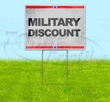 Military Discount Yard Sign