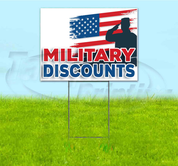 Military Discounts Yard Sign