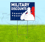 Military Discounts Yard Sign