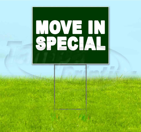Move In Special Yard Sign