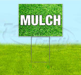 Mulch Yard Sign