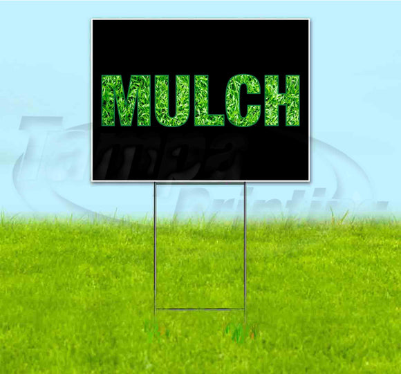 Mulch Yard Sign