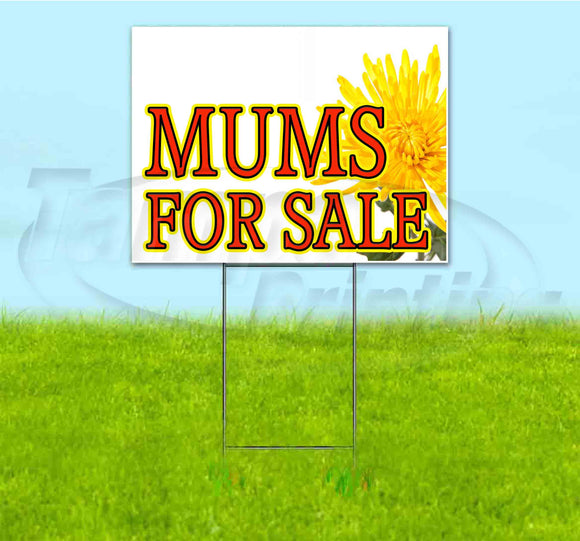 Mums For Sale Yard Sign