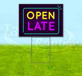 Neon Brick Open Late Yard Sign