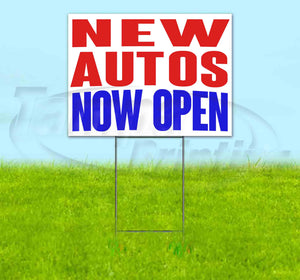 New Autos Now Open Yard Sign