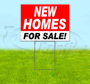 New Homes For Sale Yard Sign