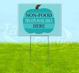 Non-Food Treats Available Here Yard Sign