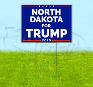 North Dakota For Trump Yard Sign