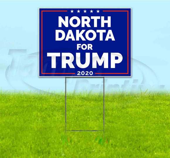North Dakota For Trump Yard Sign