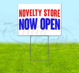 Novelty Store Now Open Yard Sign