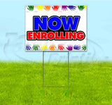 Now Enrolling Yard Sign