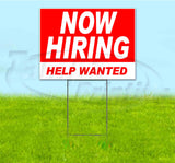 Now Hiring Help Wanted Yard Sign