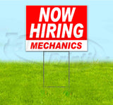 Now Hiring Mechanics Yard Sign