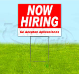 Now Hiring Se Aceptan Aplicaciones Yard Sign
