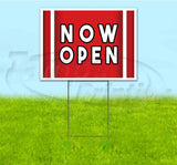 Now Open Yard Sign