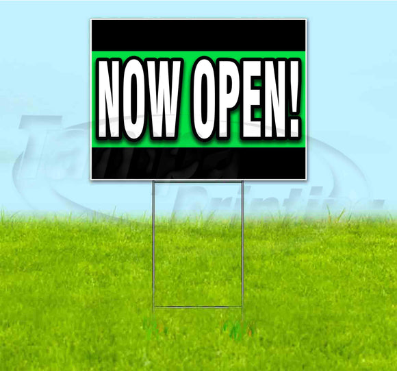 Now Open Yard Sign