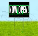 Now Open Yard Sign
